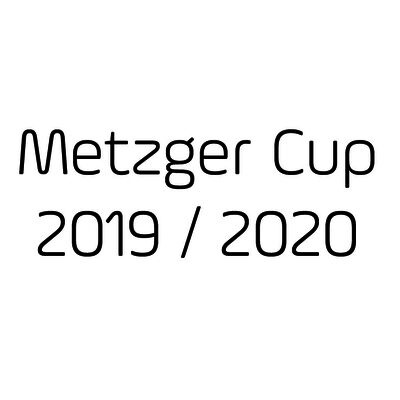 Metzger Cup 2019 / 2020